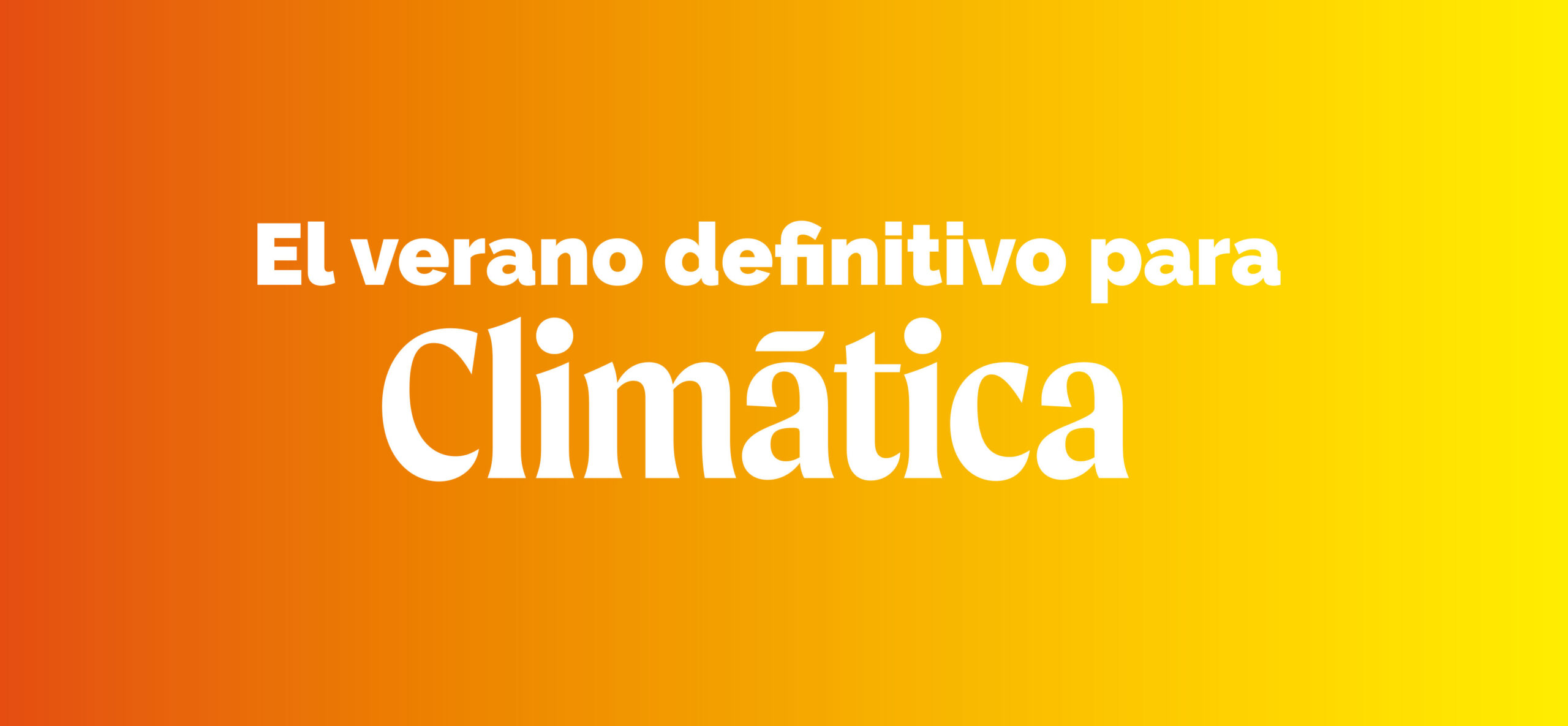Defiende a ‘Climática’, tu medio contra el negacionismo
