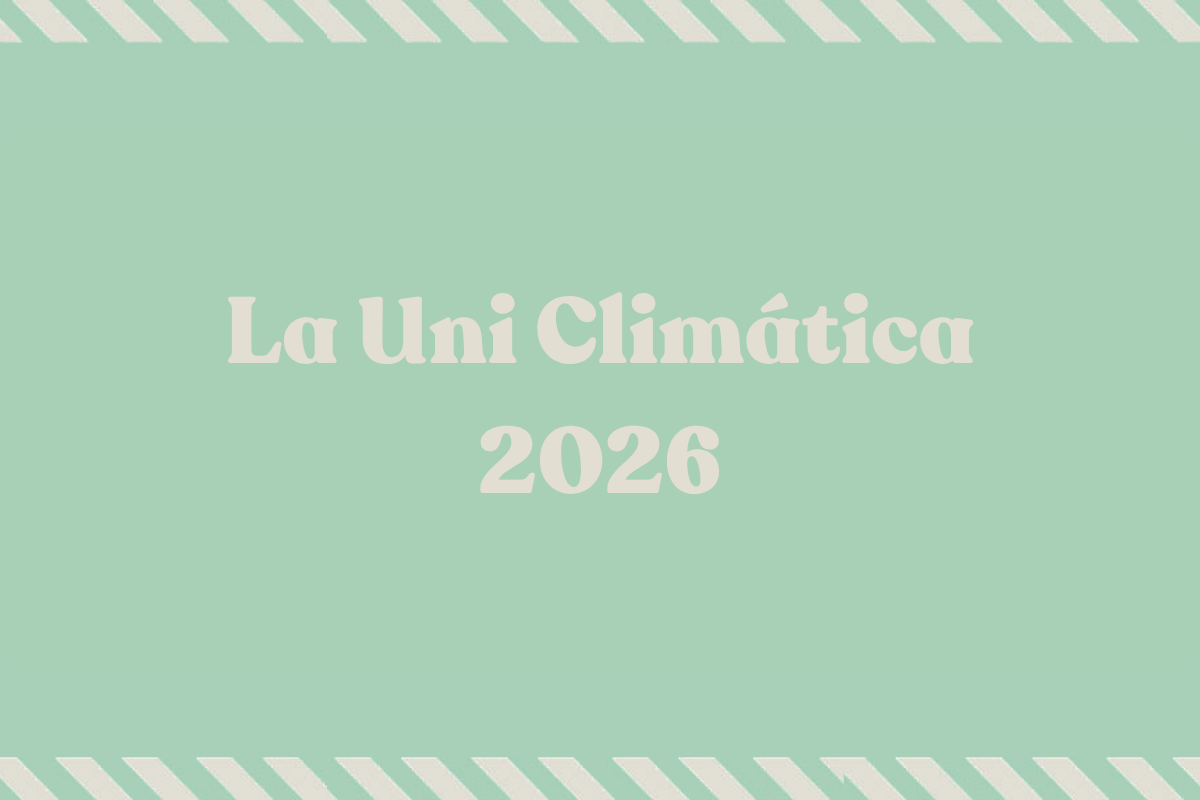 Contra la ecoansiedad: La Uni Climática 2026 presenta su guía práctica para la transición ecosocial