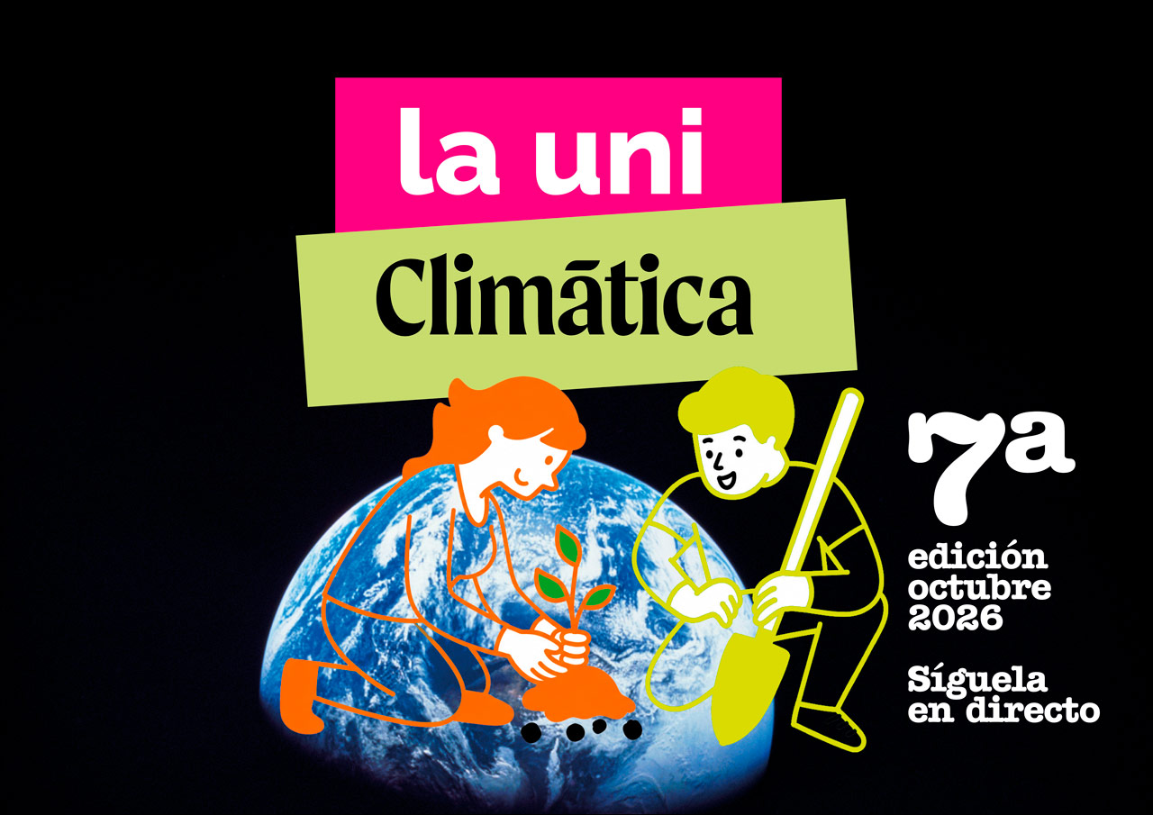 La Uni Climática arranca en octubre su séptima edición: conoce el programa